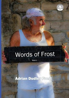 Words of Frost - Frost, Adrian Dudley