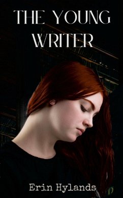 The Young Writer - Hylands, Erin