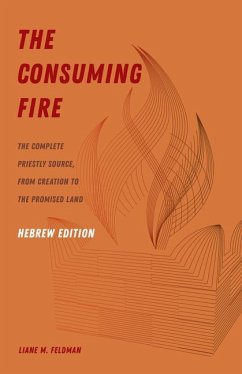 The Consuming Fire, Hebrew Edition - Feldman, Liane M.