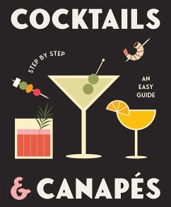 Cocktails and Canapes Step by Step: An Easy Guide - Rockpool