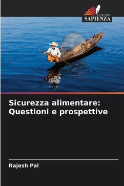 Sicurezza alimentare: Questioni e prospettive - Pal, Rajesh