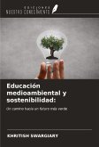Educación medioambiental y sostenibilidad: