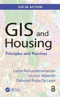 GIS and Housing - Ramasubramanian, Laxmi; Albrecht, Jochen; Rojas de Leon, Deborah