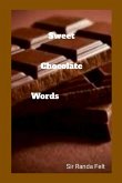 Sweet Chocolate Words