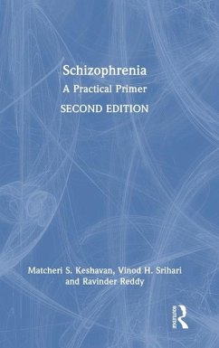 Schizophrenia - Keshavan, Matcheri S; Srihari, Vinod; Reddy, Ravinder