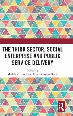 The Third Sector, Social Enterprise and Public Service Delivery