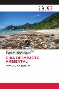 GUIA DE IMPACTO AMBIENTAL - Segura Nuñez, German Patricio;JACOME SANCHEZ, ALEJANDRA;JACOME SANCHEZ, ANGELICA