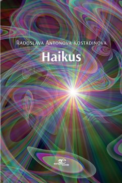 Haikus - Kostadinova, Radoslava Antonova