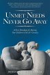 Unmet Needs Never Go Away - Bild 1