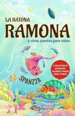 La ratona Ramona y otros cuentos para niños   Mouse Ramona and Other Children's Stories - Spanz2a