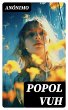 Popol Vuh (eBook, ePUB) - Bild 1