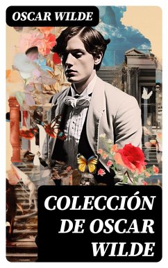 Colección de Oscar Wilde (eBook, ePUB) - Wilde, Oscar
