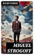 Miguel Strogoff (eBook, ePUB) - Bild 1