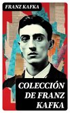 Colección de Franz Kafka (eBook, ePUB)