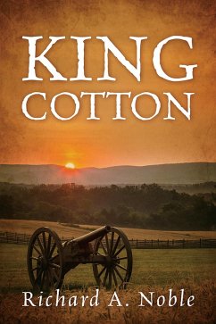 King Cotton (eBook, ePUB) - Noble, Richard A.