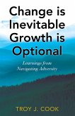 Change is Inevitable Growth is Optional (eBook, ePUB)