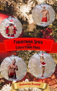Christmas Spice and Everything Nice (eBook, ePUB) - Ratliff, Rebecca