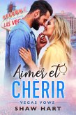 Aimer & Chérir (Vegas Vows, #2) (eBook, ePUB)