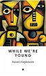 While We're Young (eBook, ePUB) - Bild 1