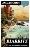 Biarritz (Historischer Abenteuerroman) (eBook, ePUB)