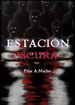 Estación Oscura (eBook, ePUB) - Macho, Pilar