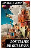 Los viajes de Gulliver (eBook, ePUB)