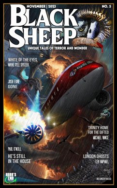 Black Sheep: Unique Tales of Terror and Wonder No. 5   November 2023 (Black Sheep Magazine, #5) (eBook, ePUB) - Spitzer, Wayne Kyle