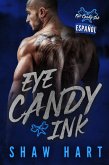 Eye Candy Ink: Second Generation: La Serie Completa (eBook, ePUB)