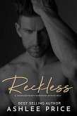 Reckless: A Contemporary Romance Anthology (eBook, ePUB) Reckless: A Contemporary Romance Anthology (eBook, ePUB)