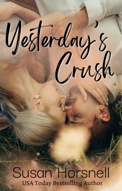Yesterday's Crush (eBook, ePUB) - Horsnell, Susan