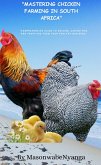 Mastering Chicken Farming (eBook, ePUB)