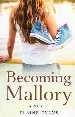 Becoming Mallory (eBook, ePUB) - Evans, Elaine