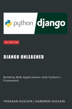 Cover Django Unleashed: Building Web Applications with Python's Framework (eBook, ePUB)