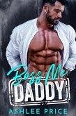 Boss Me Daddy (eBook, ePUB)