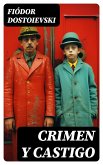 Crimen y Castigo (eBook, ePUB)