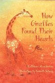 How Giraffes Found Their Hearts (eBook, ePUB)