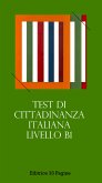 Test di Cittadinanza Italiana - Livello B1 (eBook, ePUB)
