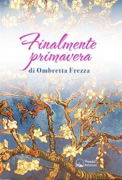 Finalmente Primavera (eBook, ePUB) Finalmente Primavera (eBook, ePUB)