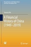 A Financial History of China (1949–2019) (eBook, PDF)