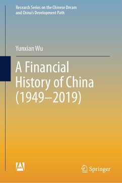 A Financial History of China (1949–2019) (eBook, PDF) - Wu, Yunxian