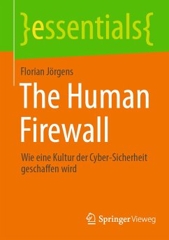 The Human Firewall (eBook, PDF) - Jörgens, Florian