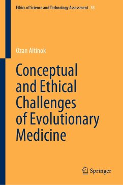 Conceptual and Ethical Challenges of Evolutionary Medicine (eBook, PDF) - Altinok, Ozan