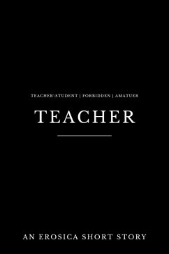 Teacher (eBook, ePUB) - Speranza, Ava