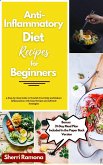 Anti-Inflammatory Diet Recipes for Beginners (eBook, ePUB)