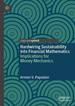 Hardwiring Sustainability into Financial Mathematics (eBook, PDF) - Papazian, Armen V.