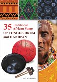 35 Traditional African Songs for Tongue Drum and Handpan: Play by Number (fixed-layout eBook, ePUB)