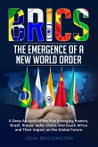 BRICS: The Emergence of a New World Order (eBook, ePUB)