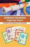 Soprano Recorder Fingering Charts. For Baroque and German Style Recorder (fixed-layout eBook, ePUB)