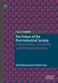 The Future of the Post-industrial Society (eBook, PDF)