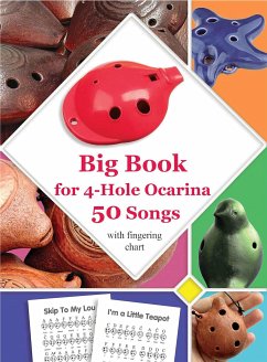 Big Book for 4-Hole Ocarina - 50 Songs with Fingering Chart (fixed-layout eBook, ePUB) - Winter, Helen